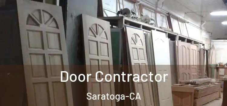  Door Contractor Saratoga-CA